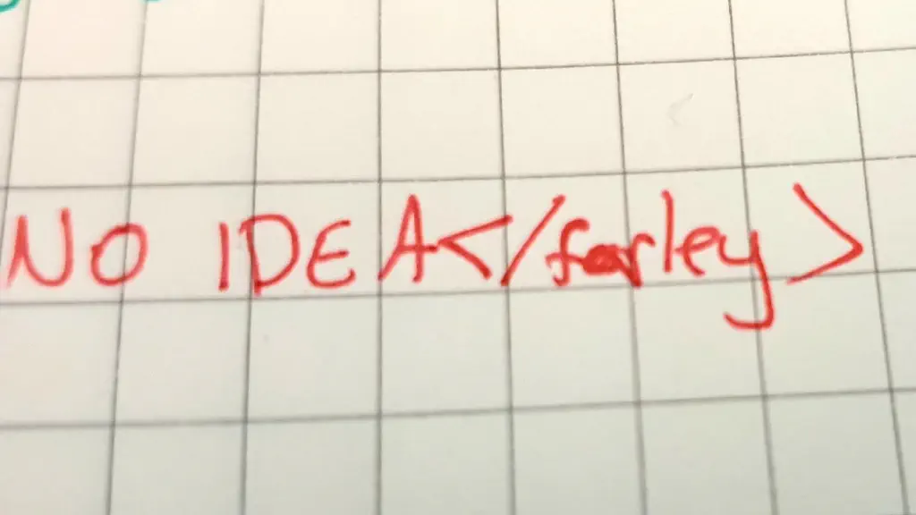 Handwritten text reads &ldquo;NO IDEA&rdquo;