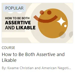 Card link for popular course: &ldquo;How to Be Both Assertive and Likable&rdquo;