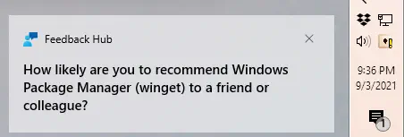 Windows &ldquo;Feedback Hub&rdquo; alert asking &ldquo;How likely are you to recommend Windows Package Manager (winget) to a friend or colleague?&rdquo;